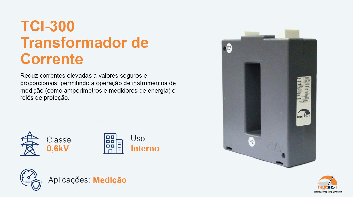 TCI300_Transformador_de_Corrente_Precisão_e_Confiabilidade_1